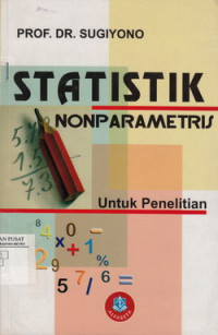 Statistik Nonparametris Untuk Peneliti