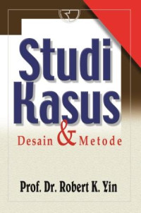 Studi Kasus:Desain & Metode