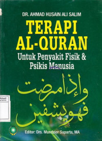 Terapi Al Quran Untuk Penyakit Fisik Dan Psikis Manusia