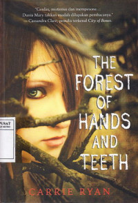 The Forest Of Hands And Teeth