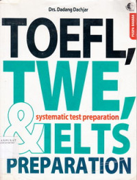 Toefl, Twe, & Ielts Preparation