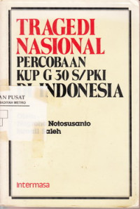 Tragedi Nasional Percobaan Kup G 30S/ PKI di Indonesia