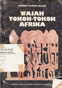 Wajah Tokoh-Tokoh Afrika