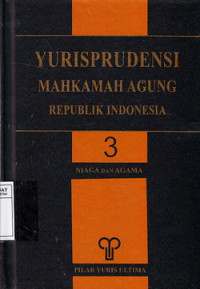 Yurisprudensi Mahkamah Agung Republik Indonesia Niaga dan Agama Vol.3