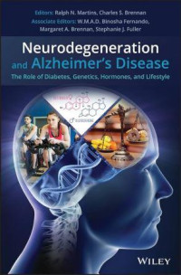 Neurodegeneration and Alzheimer’s Disease :The Role of Diabetes, Genetics, Hormones, and Lifestyle