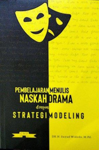 Pembelajaran menulis naskah drama dengan strategi modeling